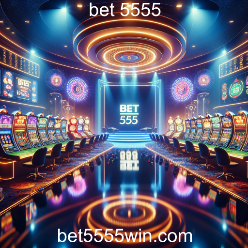 Explorando a Categoria de Apostas no Bet 5555